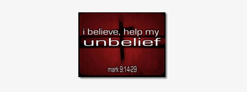 Help My Unbeliefss - Cross, transparent png download