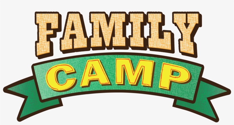 Activities Will Include - Family Camp, transparent png download