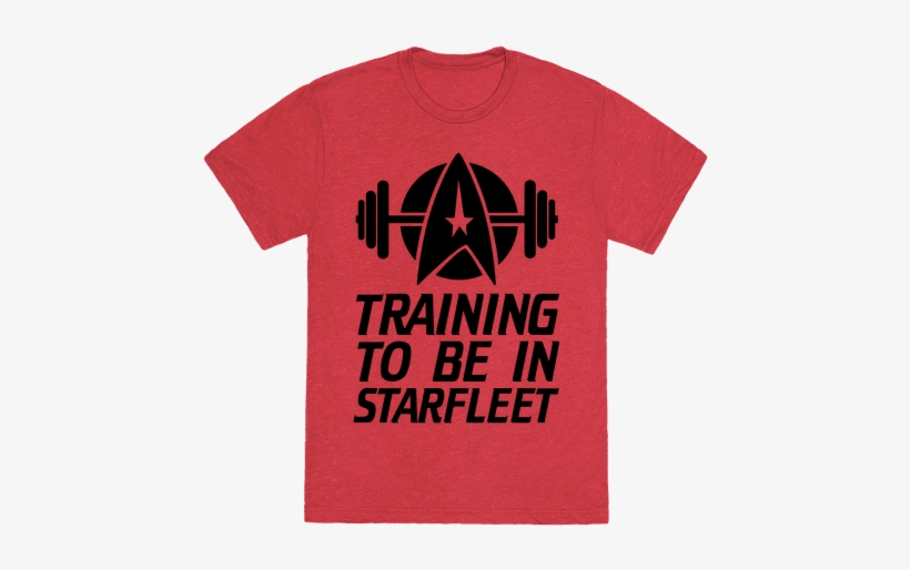 Training To Be In Starfleet Tee - Starfleet T Shirt, transparent png download