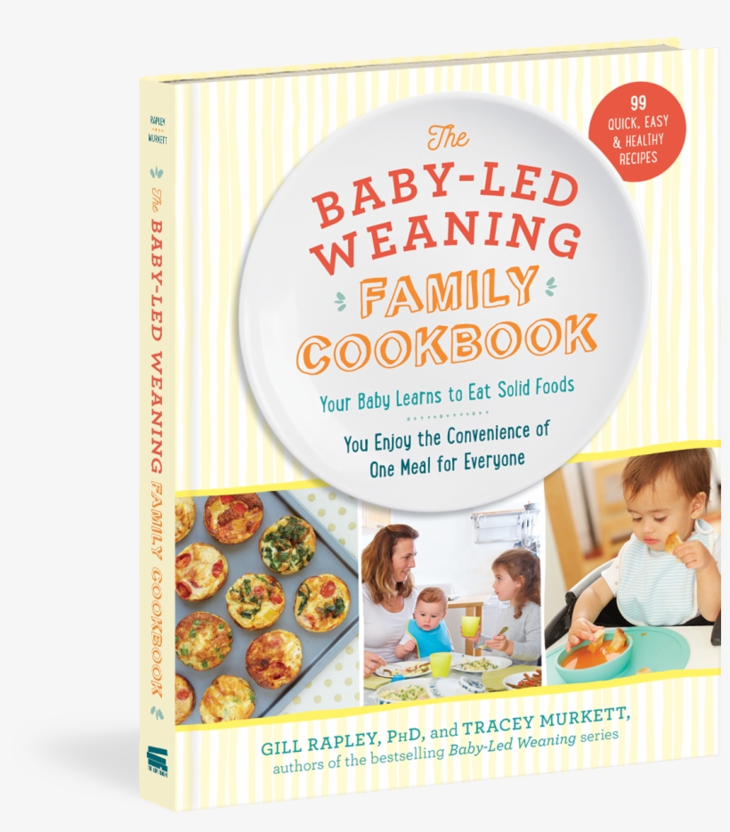 Cover - Baby-led Weaning Family Cookbook By Tracey Murkett, transparent png download