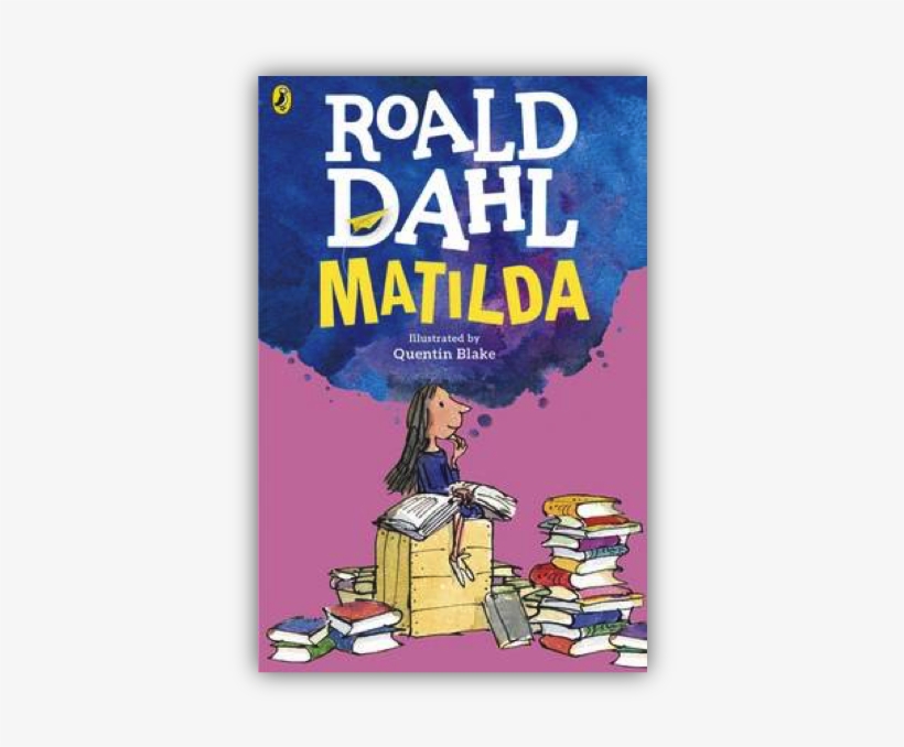 Matilda Was An Extraordinary Child With Notable Abilities, - Matilda By Roald Dahl, transparent png download
