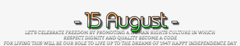 Hd Text Png For 15 August ♥ - Graphics, transparent png download