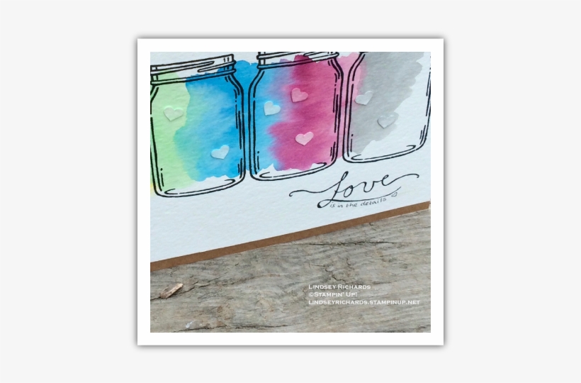 Jar Of Love Card By Lindsey Richards, Stampin' Up Lindseyrichards - Jar Of Love Stampin Up, transparent png download