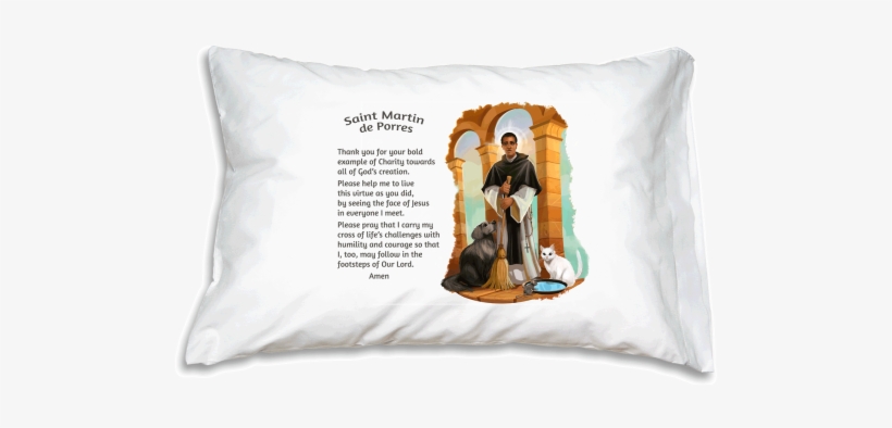 Saint Martin De Porres - Prayer+pillowcases St Martin De Porres Prayer Pillowcase, transparent png download