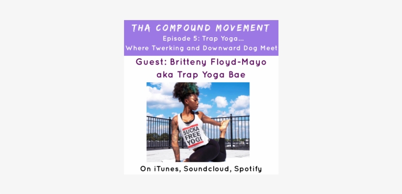 Where Twerking And Downward Dog Meet" W/ Britteny Floyd-mayo - Flyer, transparent png download