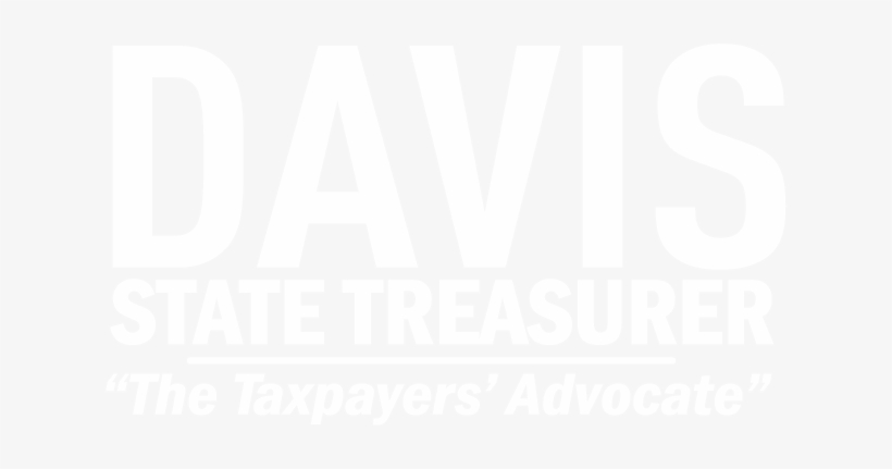 Davis For State Treasurer, The Taxpayers' Advocate - Sticker, transparent png download