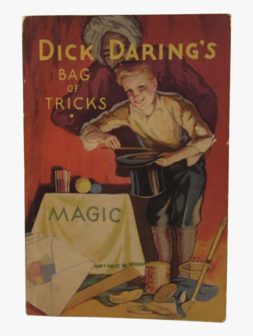 1933 Dick Daring's Bag Of Tricks Magic Book Quaker - Poster, transparent png download