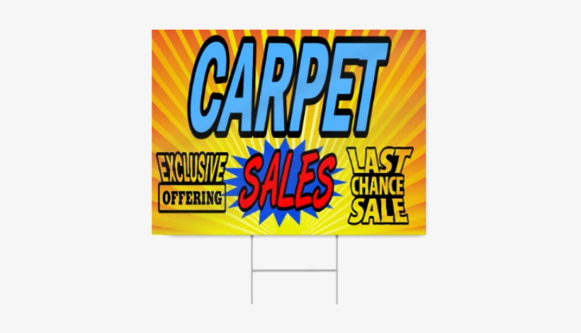 Carpet Sales Last Chance Sign - Poster, transparent png download