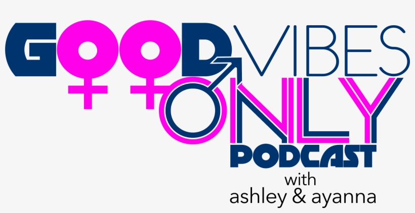 Good Vibes Only Podcast - Graphic Design, transparent png download