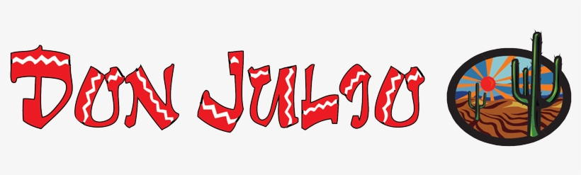 Don Julio's Authentic Mexican Cuisine, transparent png download