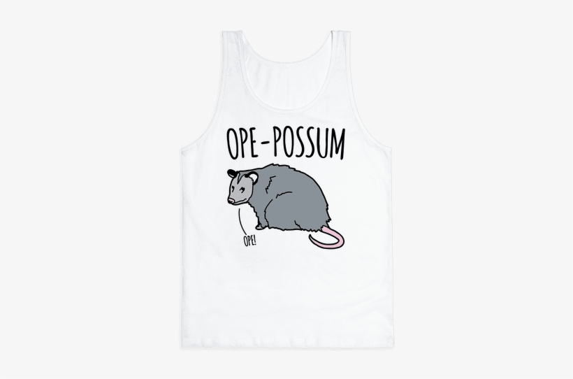 Ope-possum Opossum Tank Top - Top, transparent png download