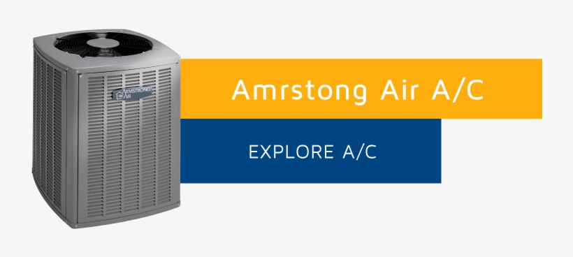 Armstrong Air A/c Are Efficient And Reliable Cooling - Air Conditioning Repairman, transparent png download