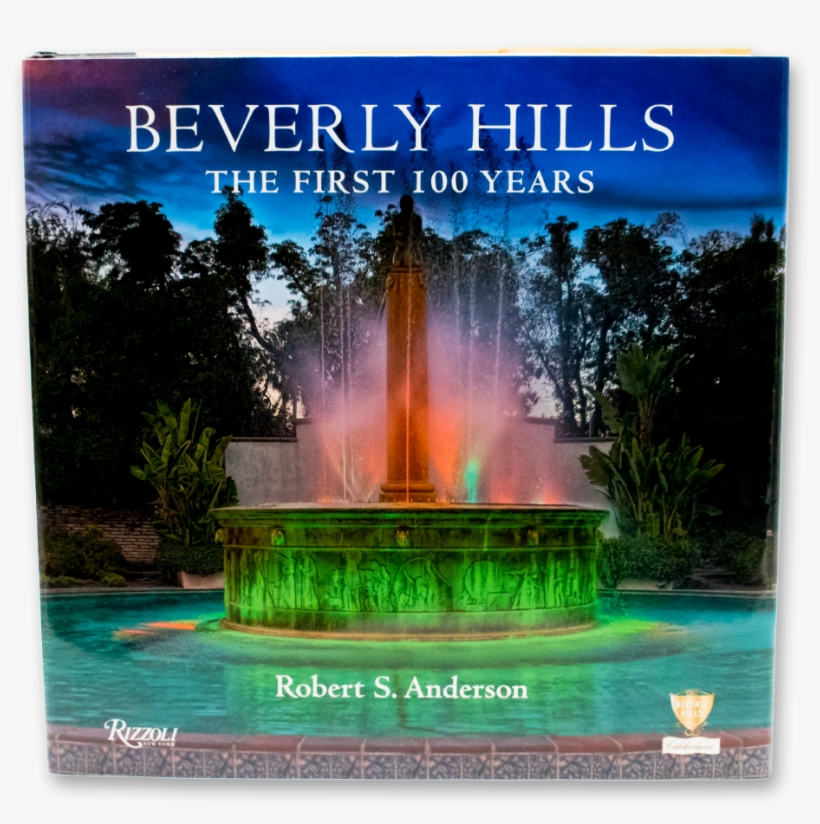 1k X 1k Bev Hills 100 Years Book V=1494627547 - Beverly Hills: The First 100 Years, transparent png download