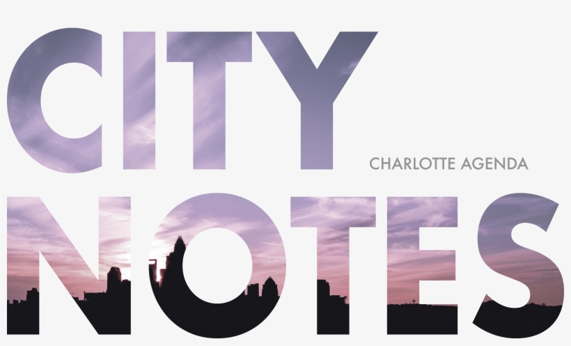 City Notes, Charlotte Agenda's Annual Newcomer's Guide, - Graphic Design, transparent png download