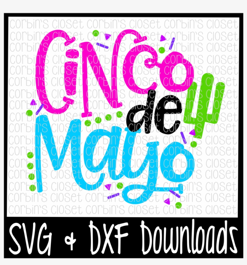 Cinco De Mayo Svg * Cinco De Mayo Cut File By Corbins - Cinco De Mayo Svg, transparent png download