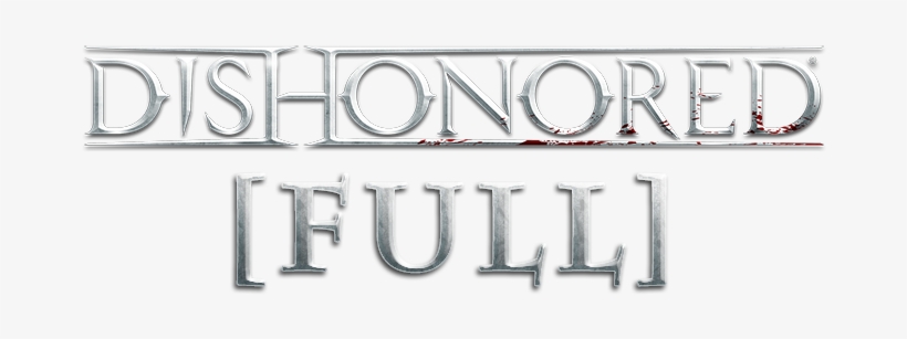 Dishonored [full V0 - Dishonored Knife Of Dunwall Logo, transparent png download