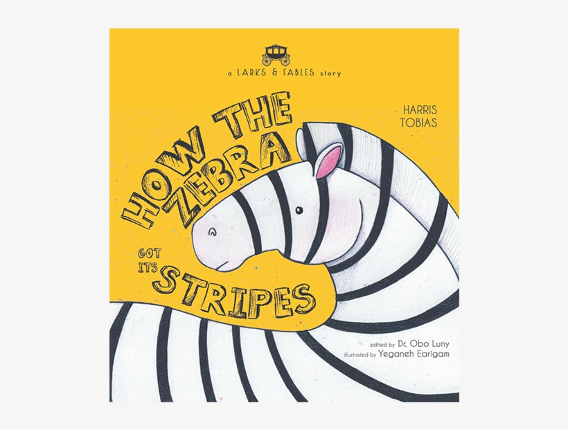 Zebra Got Its Stripes An Animal Fable PNG Image Transparent PNG Free