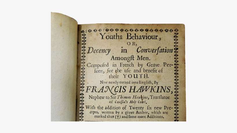 Before The Age Of Sixteen, George Washington Copied - Rules Of Civility, transparent png download