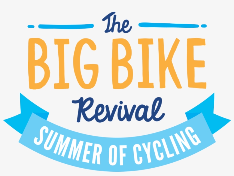 The Big Bike Revival Wants You To Get Cycling This - Big Bike Revival 2017, transparent png download
