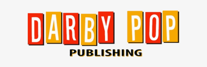 Darby Pop Publishing December 2018 Solicitations - Darby Pop Productions Logo, transparent png download