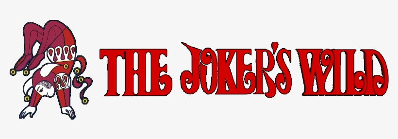 The Jokers Wild Closing Logo - Joker's Wild Logo Png, transparent png download