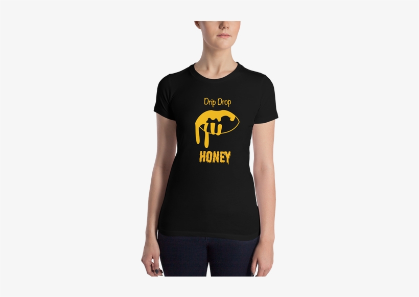 Drip Drop Honey - Shirt, transparent png download