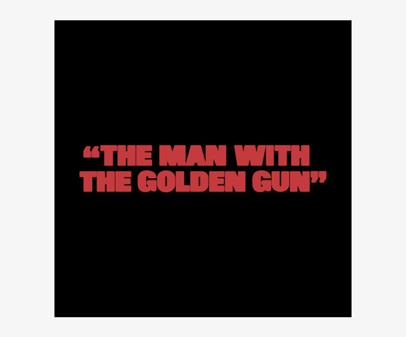 The Man With The Golden Gun Logo Png Transparent & - Man With The Golden Gun (1974), transparent png download