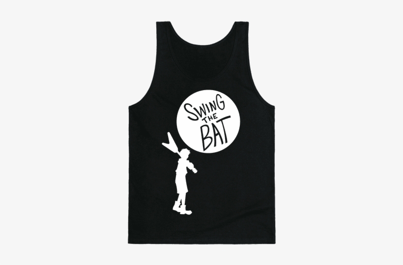 Swing The Bat Tank Top - Check Shirt Quotes, transparent png download