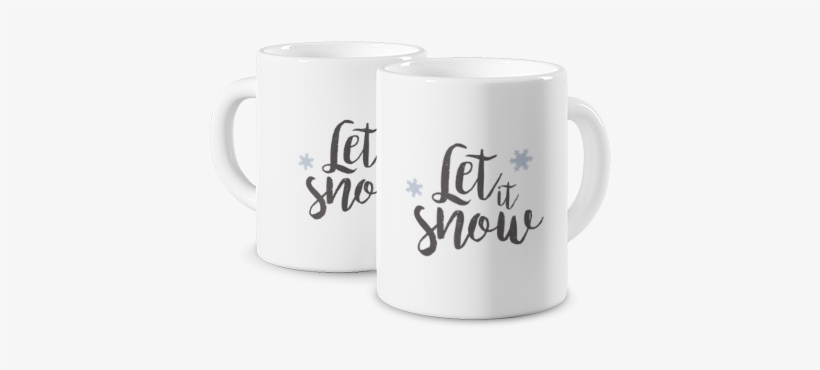 Photo Mug Coloured Mug Let It Snow - Mug, transparent png download