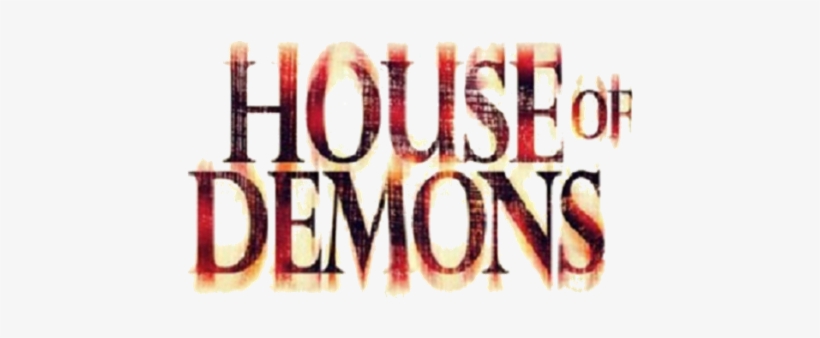 Four Estranged Friends Reunite And Spend The Night - House Of Demons Movie 2018, transparent png download
