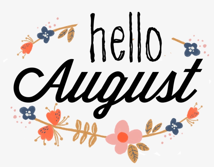 June - Hello August Clip Art, transparent png download