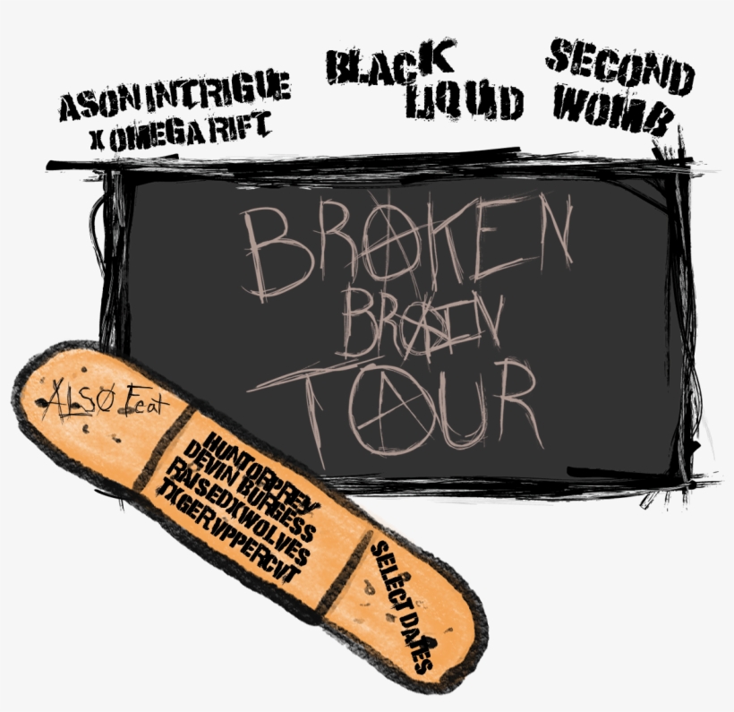 Broken Brain Tour Flyer Epk Image - Writing, transparent png download