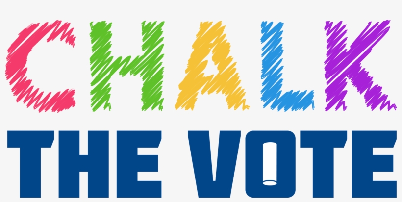 Buy Some Chalk And Get To Work Draw Some Creative Voting - Graphic Design, transparent png download