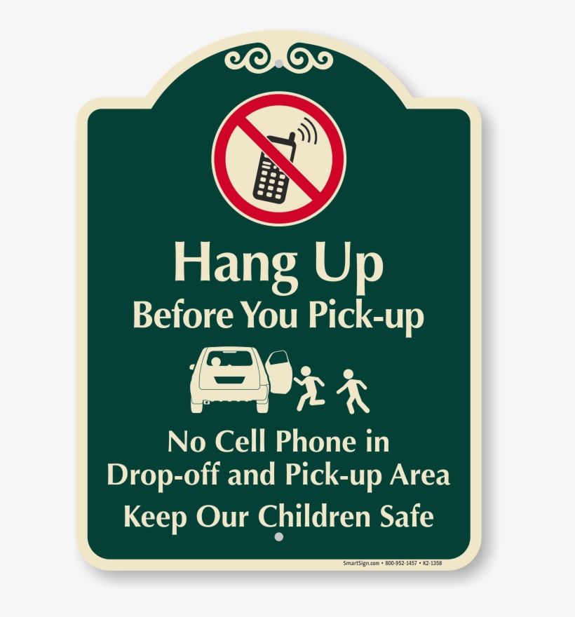 No Cell Phone, Drop Off Pick Up Area Signature Sign - Private Property Do Not Enter, transparent png download