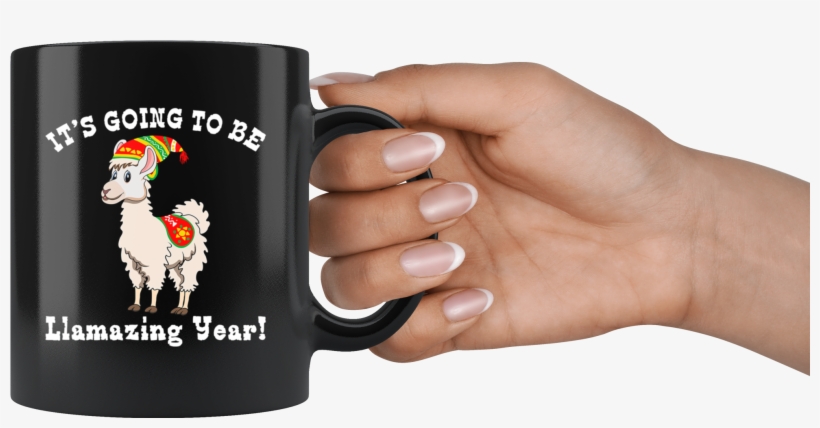 Happy New Years Eve Llama Going To Be Llamazing In - Mug, transparent png download