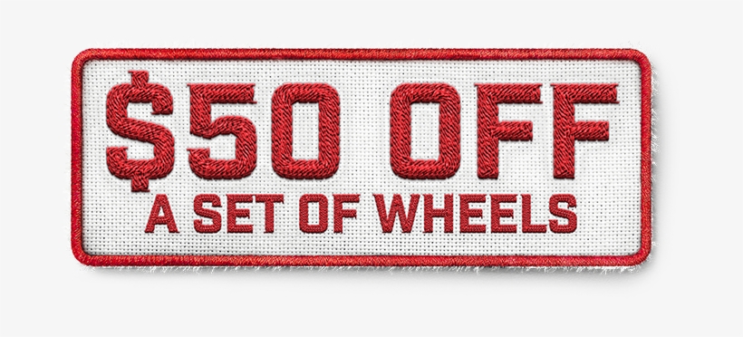 Get $50 Off A Set Of Wheels - Belle Tire, transparent png download
