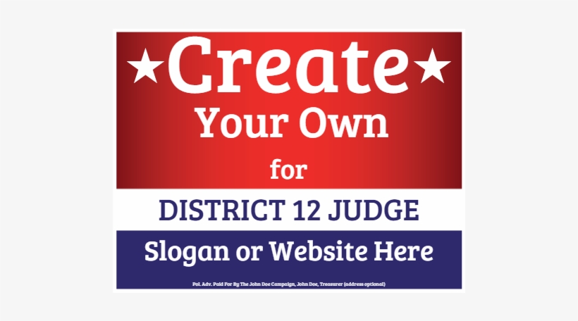 "create Your Own" Yard Sign Signitup - Lawn Sign, transparent png download