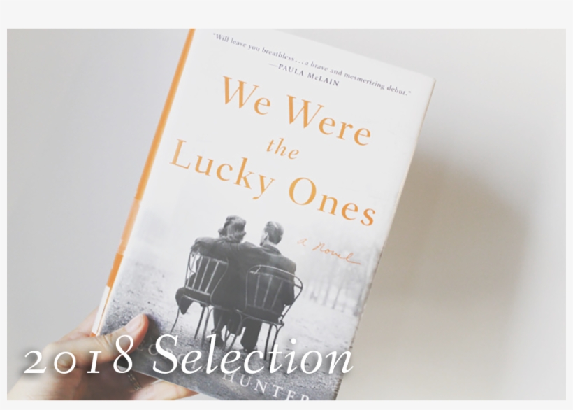 2018 Selection Webpage - We Were The Lucky Ones, transparent png download