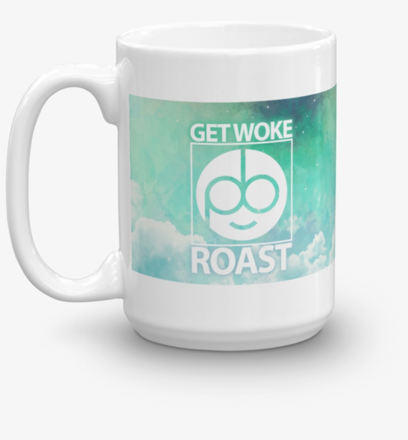 Get Woke 15oz Mug - Coffee Cup, transparent png download