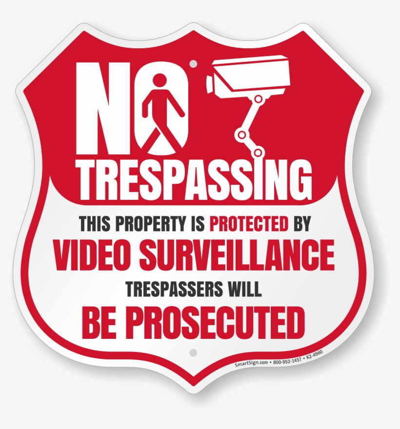 No Trespassing Property Video Surveillance Sign - Signs, transparent png download