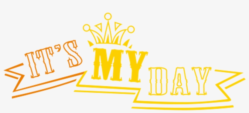 Birthday Myday Crown Message Words Ribbon Happybirthda - Calligraphy, transparent png download