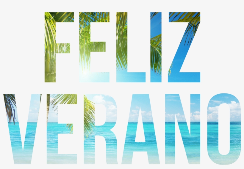 Feliz-verano - Desear Un Feliz Verano, transparent png download
