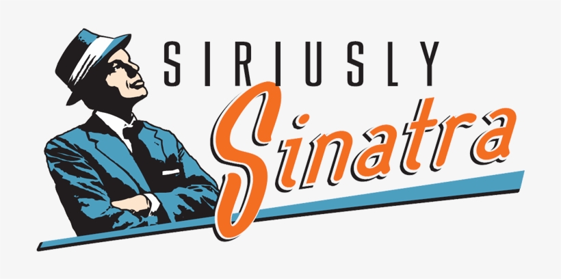 26 Apr - Siriusly Sinatra, transparent png download