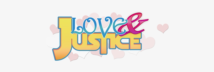Love And Justice - .com, transparent png download