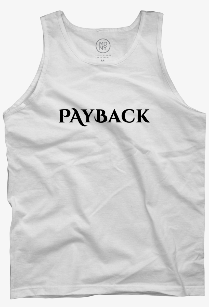 Payback White Tank Top $25 - Lord Payback, transparent png download