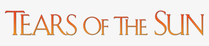 Tears Of The Sun Movie Logo, transparent png download