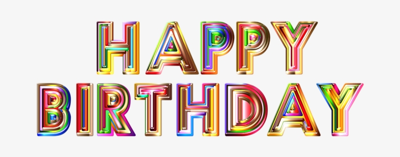 Happy Birthday Celebration Party Occasion - Happy Birthday Good Quality, transparent png download