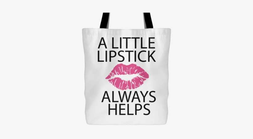 A Little Lipstick Always Helps Canvas Tote Shopping - ! Pillow Case, transparent png download