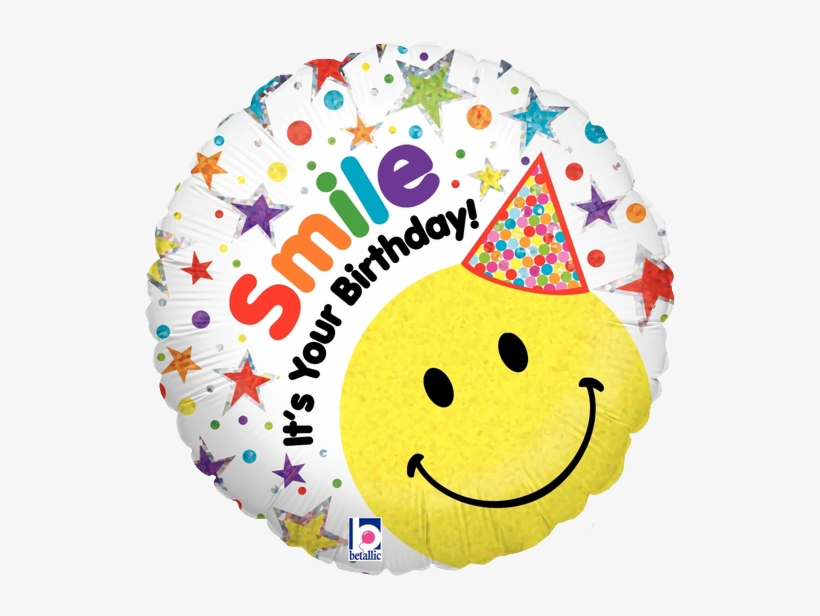 Globo Smiley It's Your Birthday - Smile On Your Birthday, transparent png download