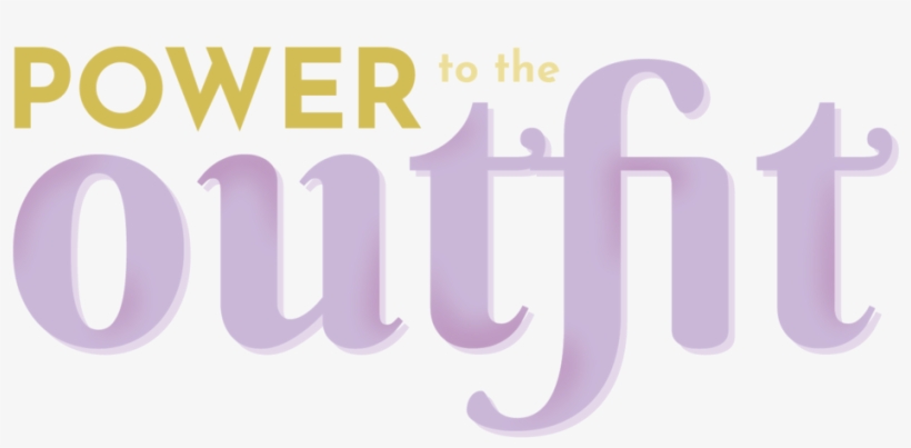 Power To The Outfit - Portable Network Graphics, transparent png download